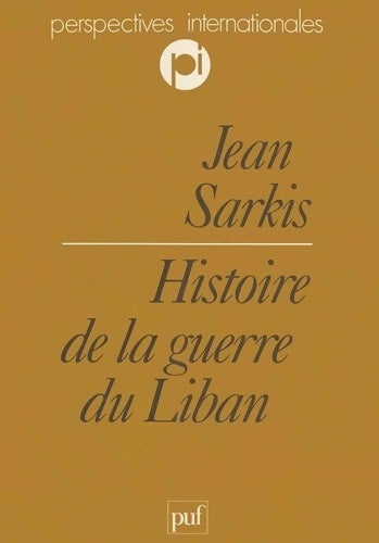 Livrenpoche : Histoire de la guerre du Liban - Jean Sarkis - Livre