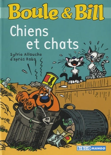 Livrenpoche : Boule & Brown : Chien et chat - Sylvie Allouche - Livre