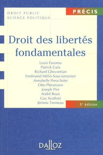 Livrenpoche : Droit des libertés fondamentales - Louis Favoreu - Livre