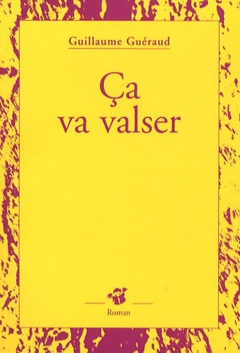 Livrenpoche : Ca va valser - Guillaume Guéraud - Livre