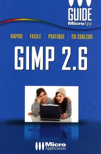 Livrenpoche : Gimp 2.6 - Franck Chopinet - Livre