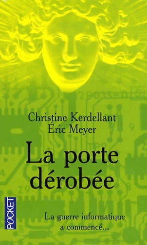 Livrenpoche : La porte dérobée - Christine Kerdellant, Eric Meyer - Livre