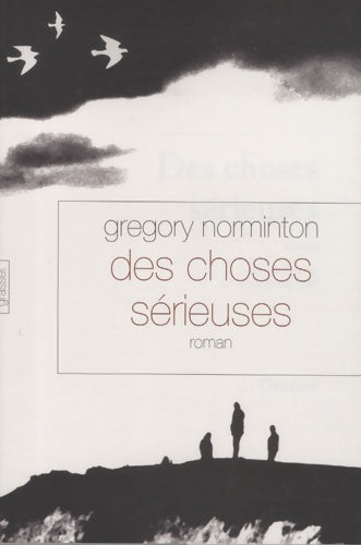 Livrenpoche : Des choses sérieuses - Gregory Norminton - Livre