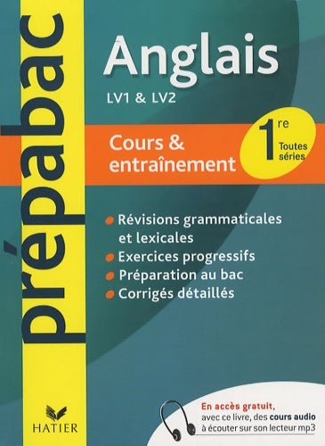 Livrenpoche : Anglais 1ère toutes séries LV1 & LV2. Cours & entraînement - Catherine Terré - Livre