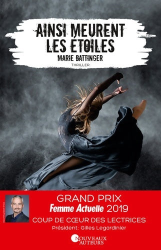 Livrenpoche : Ainsi meurent les étoiles - prix des lectrices prix femme actuelle 2019 - Marie Battinger - Livre