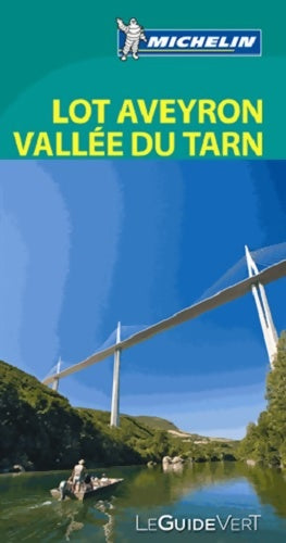 Livrenpoche : Guide vert lot aveyron tarn - Michelin - Livre