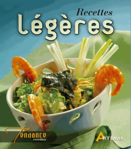 Livrenpoche : Recettes légères - Guillaume Mourton - Livre