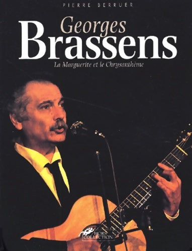 Livrenpoche : Georges brassens - Pierre Berruer - Livre