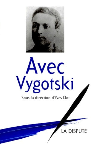 Livrenpoche : Avec vygotski - Yves Clot - Livre