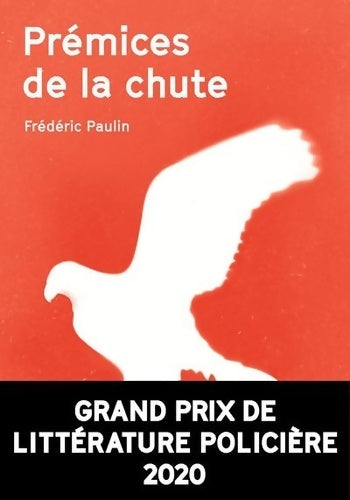 Livrenpoche : Prémices de la chute - Frédéric Paulin - Livre