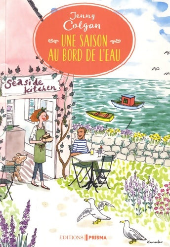 Livrenpoche : Une saison au bord de l'eau - Jenny Colgan - Livre