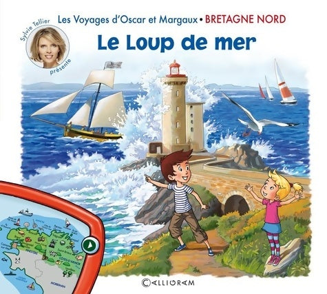 Livrenpoche : Les voyages d'oscar et margaux - Bretagne nord - le loup de mer (04) - Sylvie Tellier - Livre