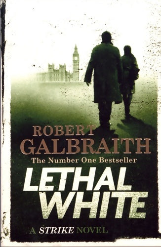 Livrenpoche : Cormoran strike book 4 : Lethal white - Robert Galbraith - Livre