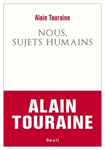 Livrenpoche : Nous sujets humains - Alain Touraine - Livre