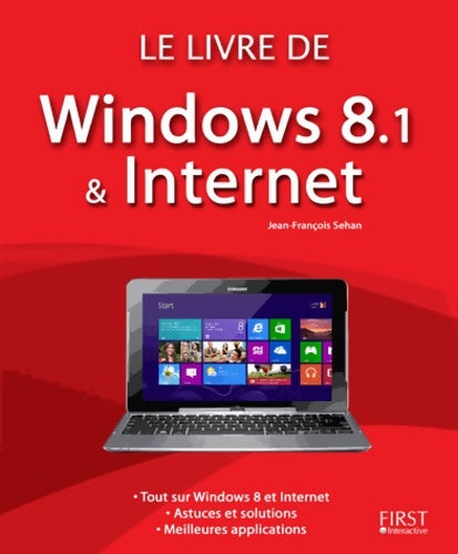 Livrenpoche : Le livre de windows 8. 1 et internet - Jean-François Sehan - Livre