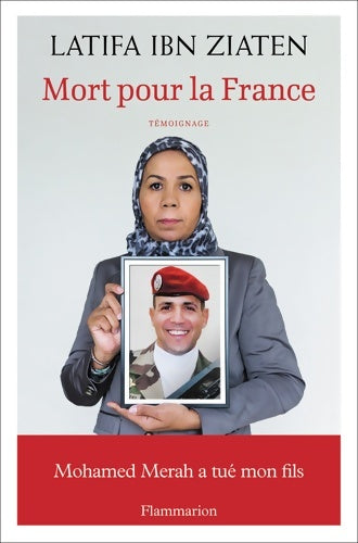 Livrenpoche : Mort pour la France : Mohamed merah a tuÉ son fils - Latifa Ibn Ziaten - Livre