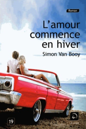 Livrenpoche : L'amour commence en hiver - Simon Van Booy - Livre