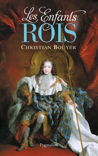 Livrenpoche : Les enfants-rois - Christian Bouyer - Livre