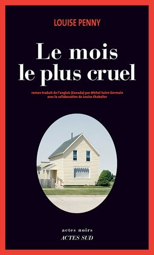 Livrenpoche : Le mois le plus cruel - Louise Penny - Livre