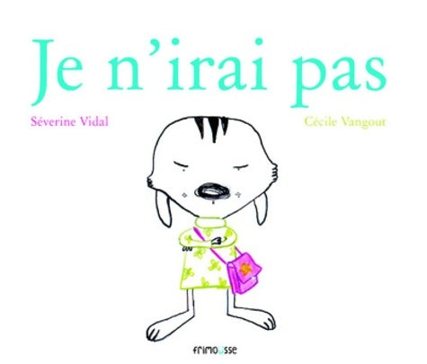 Livrenpoche : Je n'irai pas - Séverine Vidal - Livre