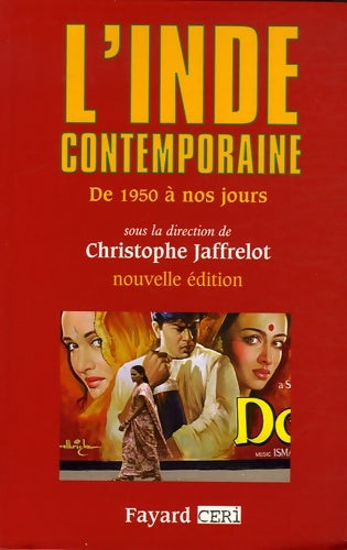 Livrenpoche : L'inde contemporaine : De 1950 à nos jours - Christophe Jaffrelot - Livre