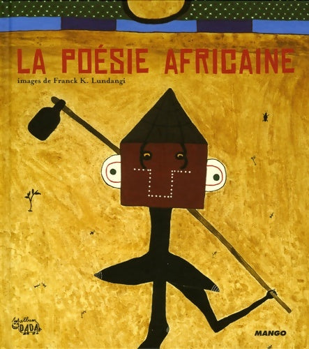 Livrenpoche : La poésie africaine - Collectif - Livre