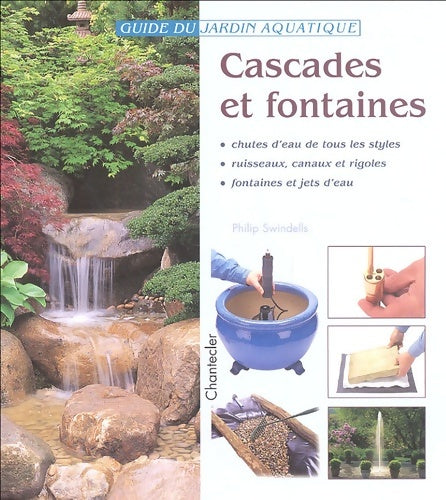 Livrenpoche : Cascades et fontaines - Philip Swindells - Livre