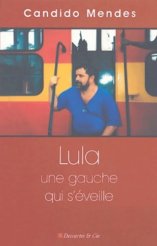 Livrenpoche : Lula - Candido Mendes - Livre