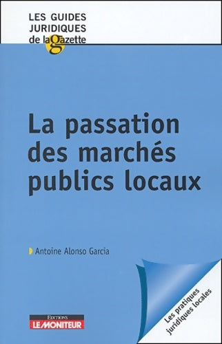 Livrenpoche : La passation des marchés publics locaux - Alonso - Livre