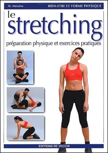 Livrenpoche : Le stretching - M. Messina - Livre