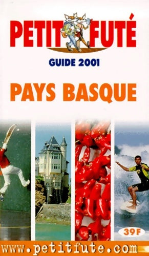 Livrenpoche : Pays basque 2001 - Guide Petit Futé - Livre
