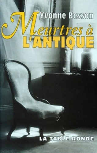 Livrenpoche : Meurtres à l'antique - Yvonne Besson - Livre
