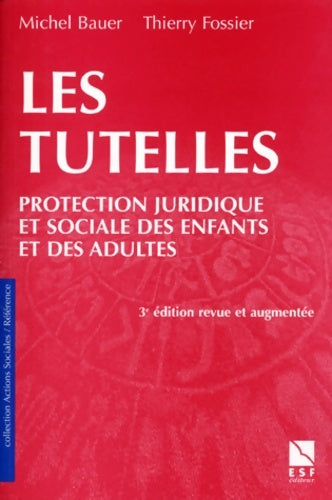 Livrenpoche : Les tutelles - Michel Bauer - Livre