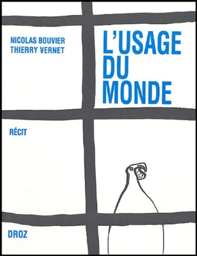 Livrenpoche : L'usage du monde - Bouvier - Livre