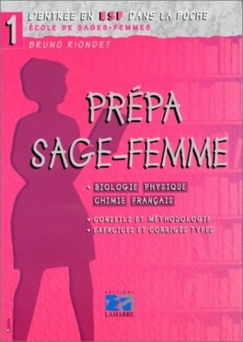 Livrenpoche : Prepa sage femme (biologie physique chimie francais) - Editions Lamarre - Livre