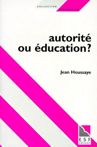 Livrenpoche : Pédagogies - Jean Houssaye - Livre