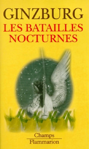 Livrenpoche : Batailles nocturnes : Sorcellerie et rituels agraires aux XVIe et XVIIe siècles - Ginzburg Carlo - Livre