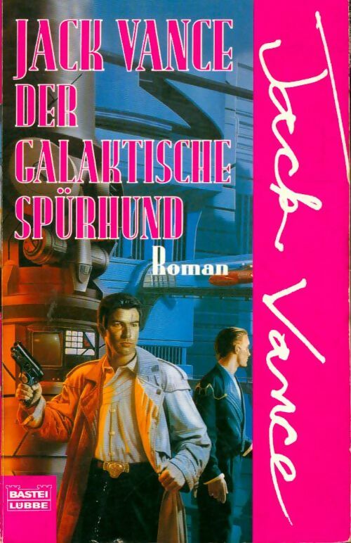 Livrenpoche : Der galakyische spürhund - Jack Vance - Livre