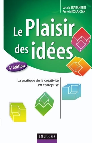 Livrenpoche : Le plaisir des idées - Luc De Brabandere - Livre