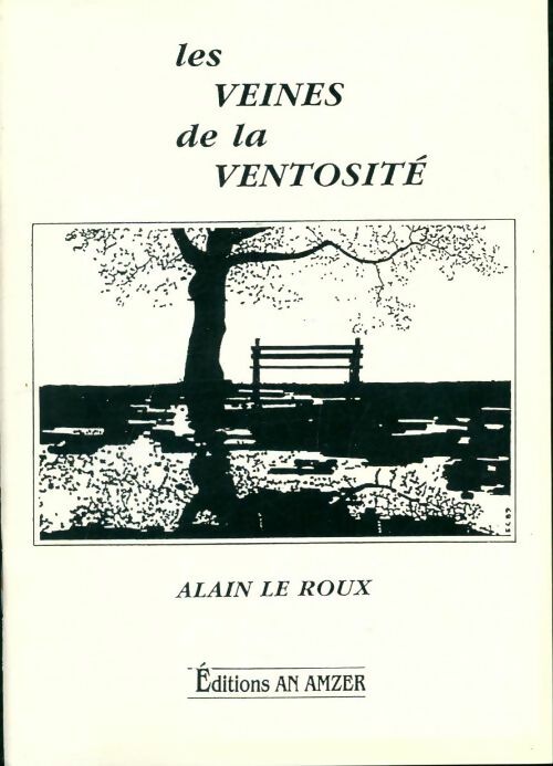 Livrenpoche : Les veines de la ventosité - Alain Le Roux - Livre
