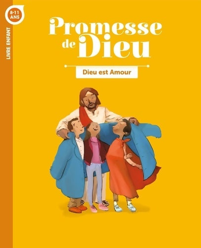 Livrenpoche : Promesse de dieu - dieu est amour - enfant - Service De La CatÉchÈse Du DiocÈse De Laval - Livre