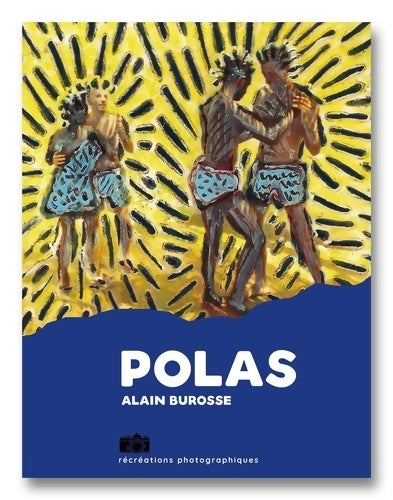 Livrenpoche : Alain burosse polas - Alain Burosse - Livre