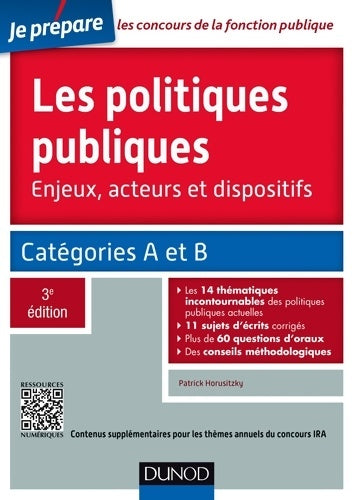 Livrenpoche : Les politiques publiques - 3e éd. - catégories a et b - concours ira - Patrick Horusitzky - Livre