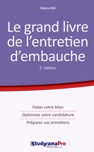 Livrenpoche : Le grand livre de l'entretien d'embauche - Patrice Ras - Livre