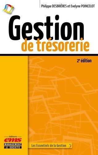 Livrenpoche : Gestion de trésorerie - Philippe Desbrières - Livre