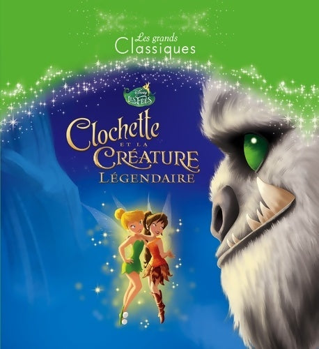 Livrenpoche : Fee clochette 6 - les grands classiques disney - Walt Disney - Livre