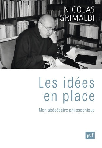 Livrenpoche : Les idées en place - Nicolas Grimaldi - Livre