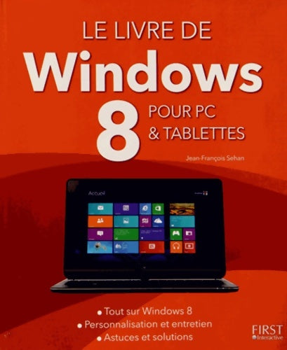 Livrenpoche : Le livre de windows 8 - Jean-François Sehan - Livre