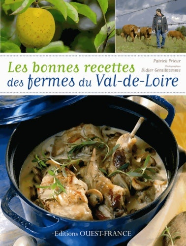 Livrenpoche : Les bonnes recettes des fermes du val de Loire - Didier Gentilhomme - Livre