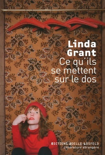 Livrenpoche : Ce qu'ils se mettent sur le dos - Linda Grant - Livre